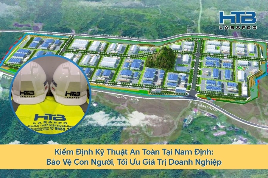 Kiểm Định Kỹ Thuật An Toàn Tại Lạng Sơn: Giải Pháp Vàng Cho Doanh Nghiệp Logistics Và Công Nghiệp